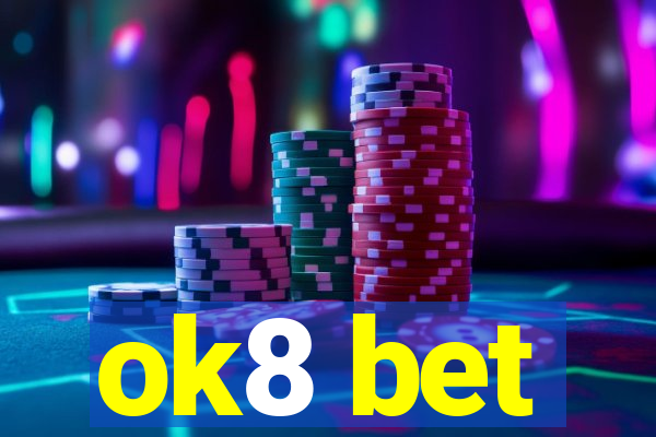 ok8 bet